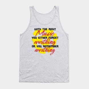 With The Right Music Tank Top